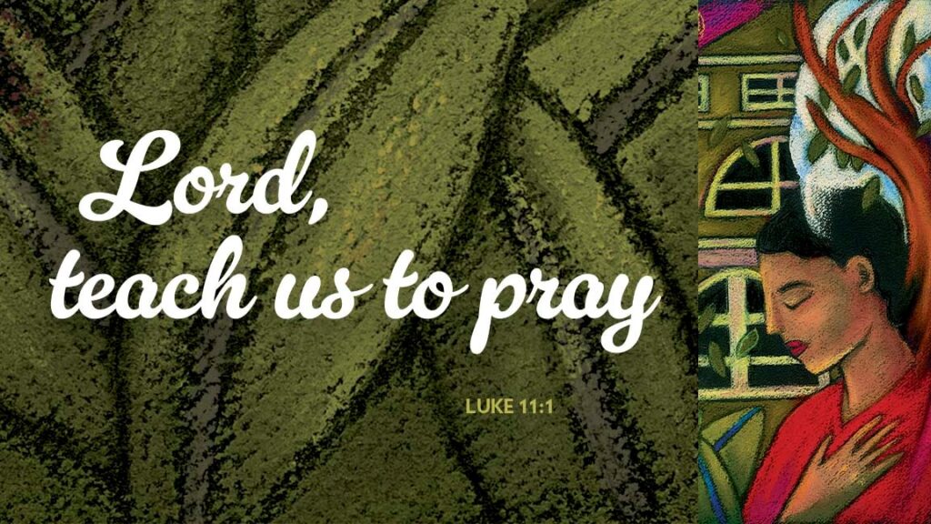 Lord, Teach Us to Pray - Triumphant Love Lutheran Church